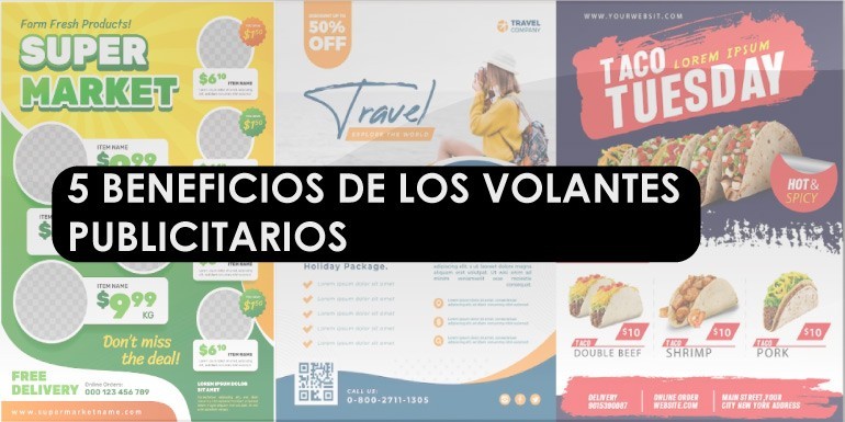 5 beneficios de los volantes publicitarios